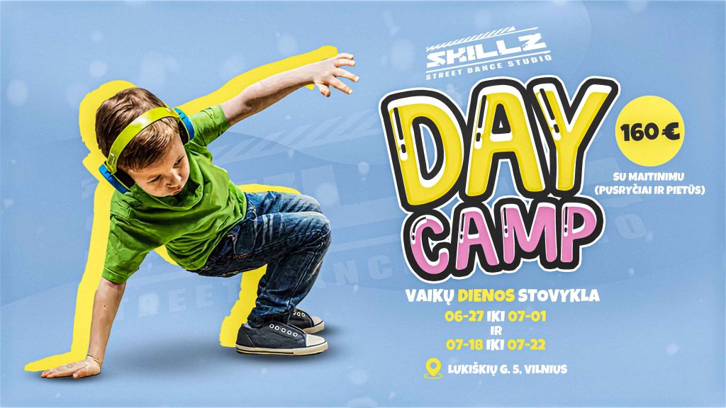Vaikų dienos stovykla SKILLZ DAY CAMP 2022